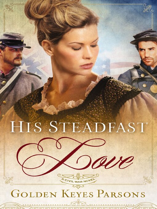 Title details for His Steadfast Love by Golden Keyes Parsons - Wait list